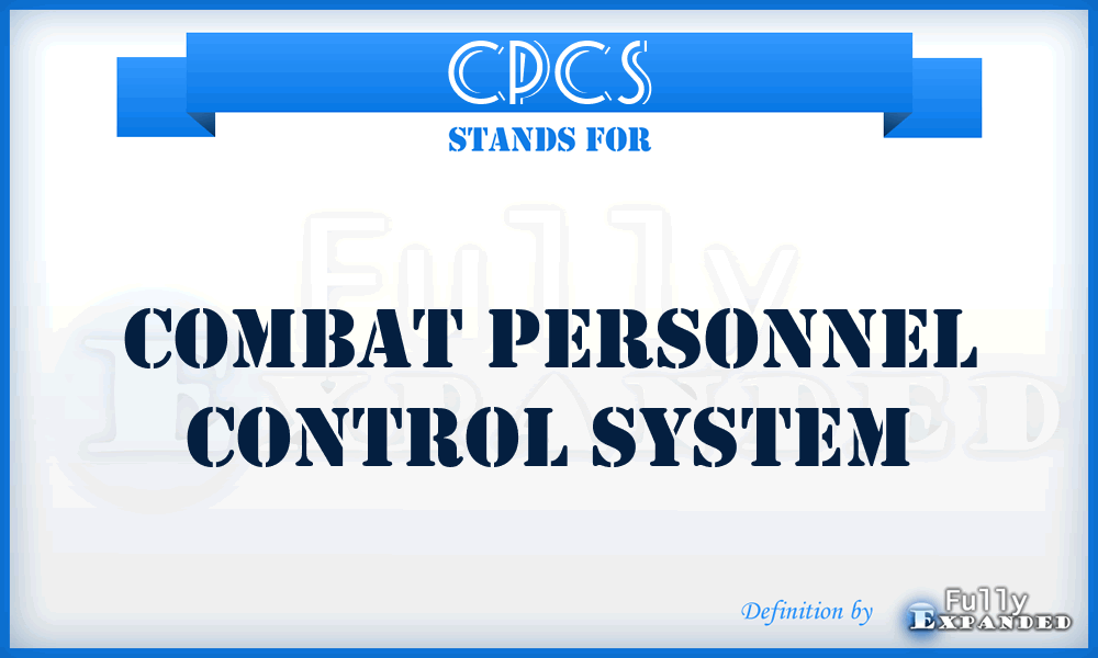 CPCS - Combat Personnel Control system