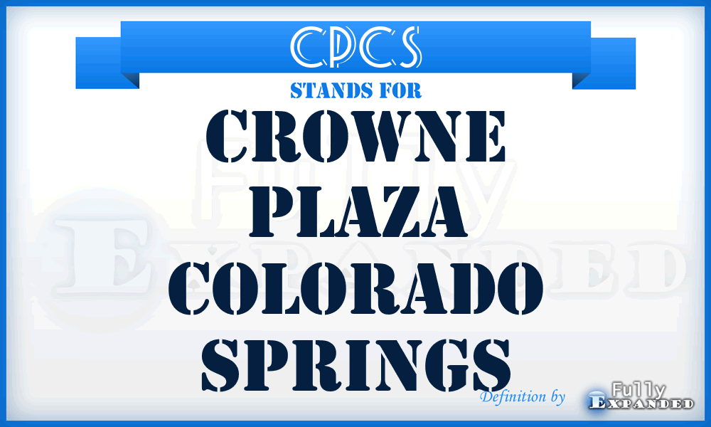 CPCS - Crowne Plaza Colorado Springs