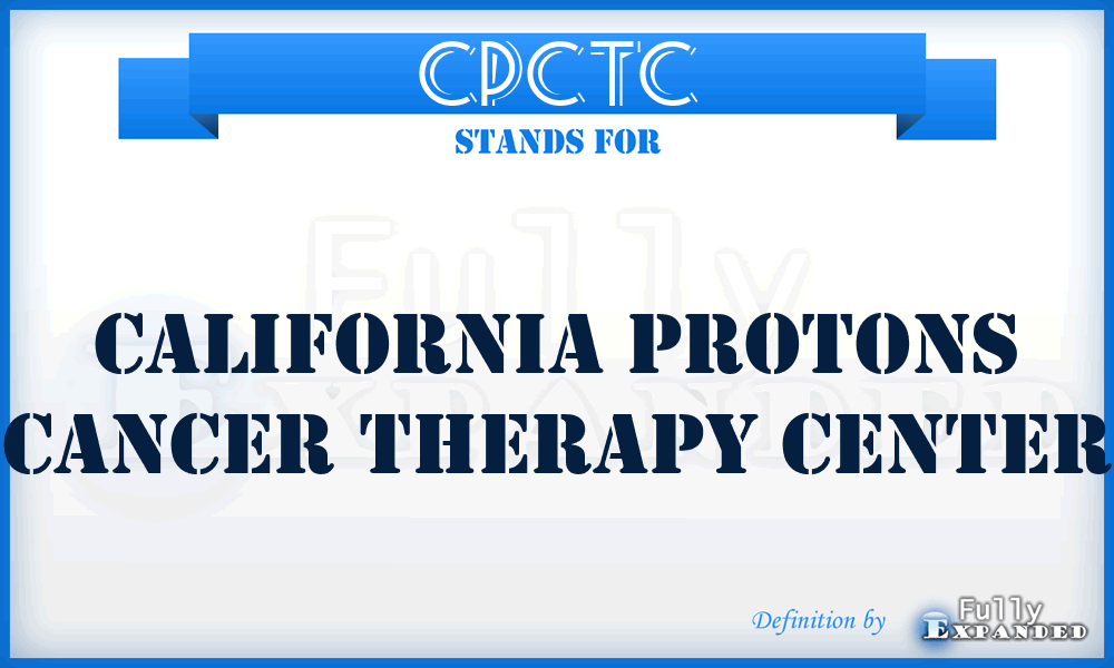 CPCTC - California Protons Cancer Therapy Center