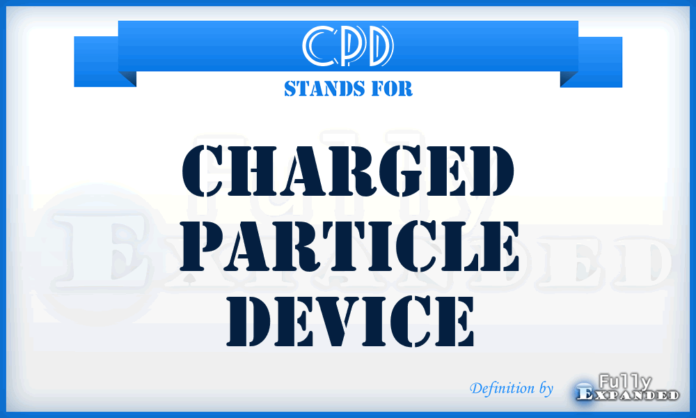 CPD - Charged Particle Device