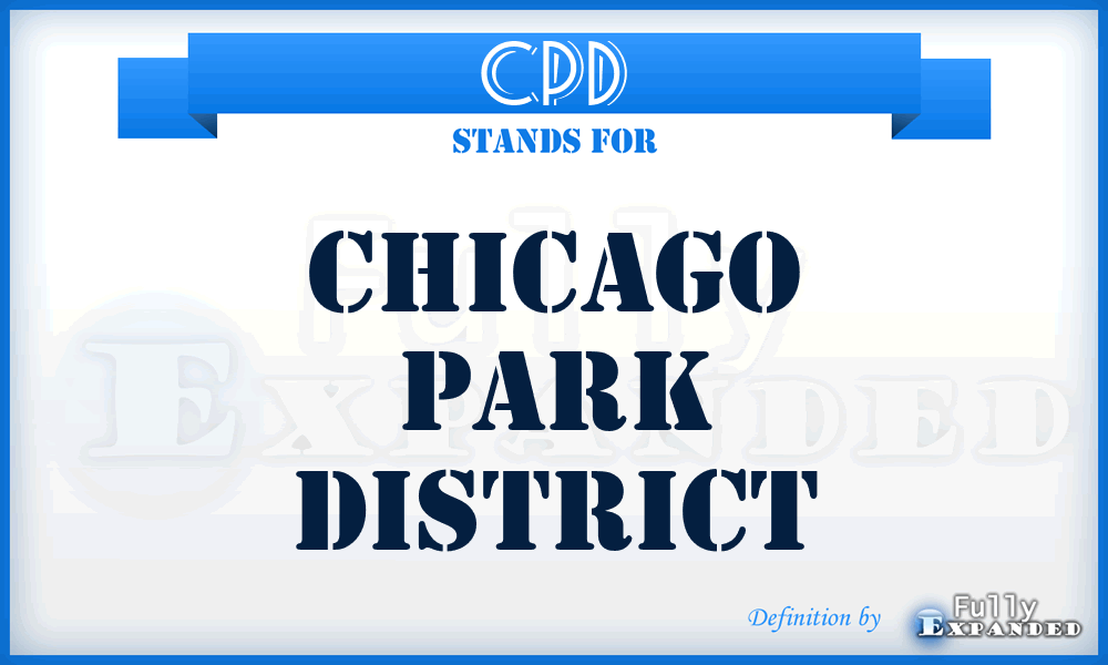 CPD - Chicago Park District