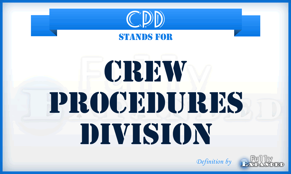 CPD - Crew Procedures Division