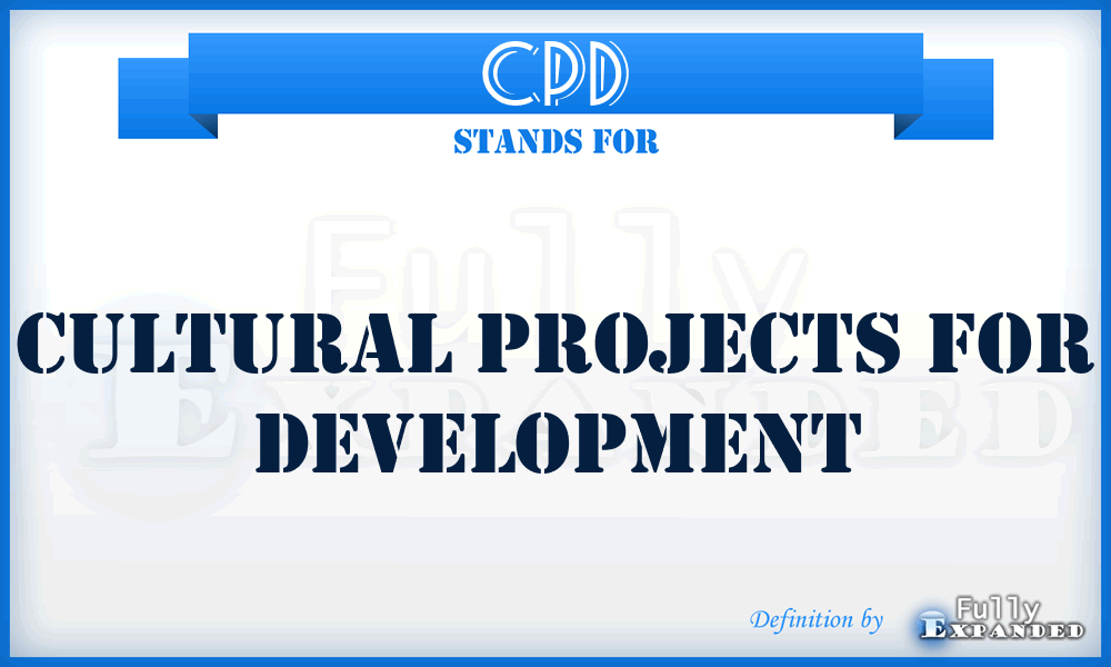 CPD - Cultural Projects for Development