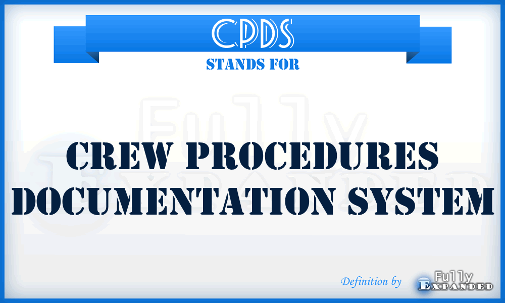 CPDS - Crew Procedures Documentation System