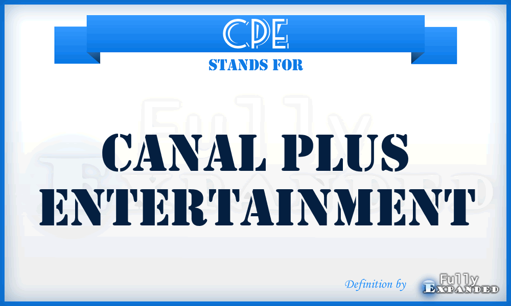 CPE - Canal Plus Entertainment