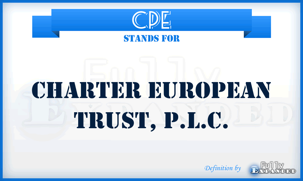 CPE - Charter European Trust, P.L.C.