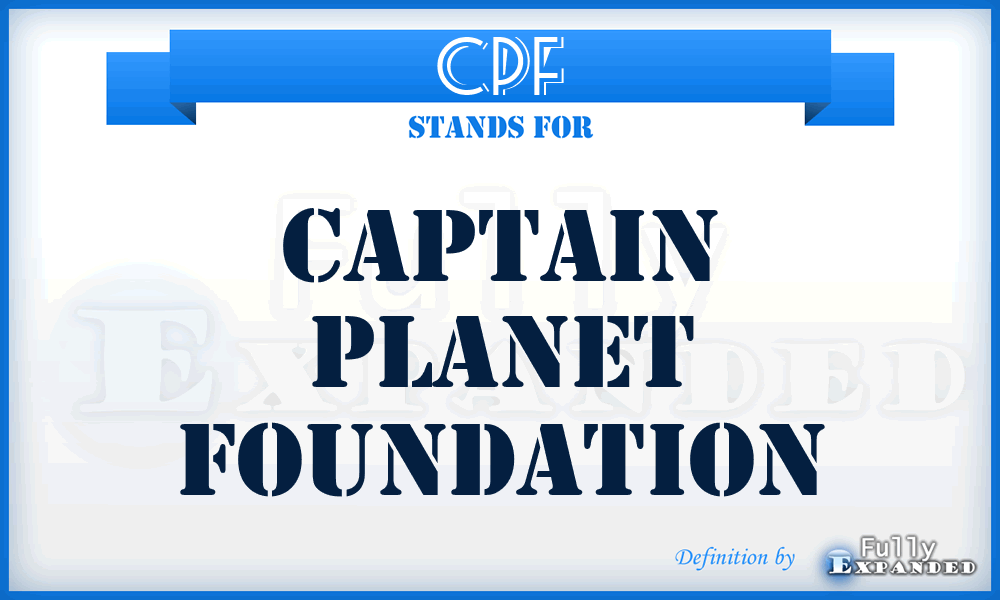 CPF - Captain Planet Foundation