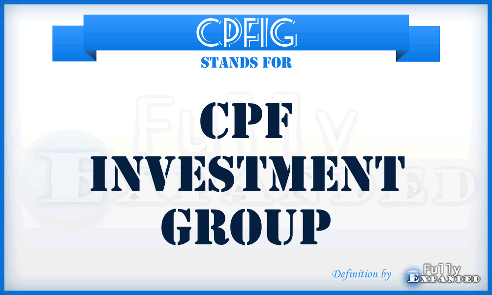 CPFIG - CPF Investment Group