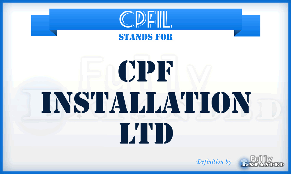 CPFIL - CPF Installation Ltd