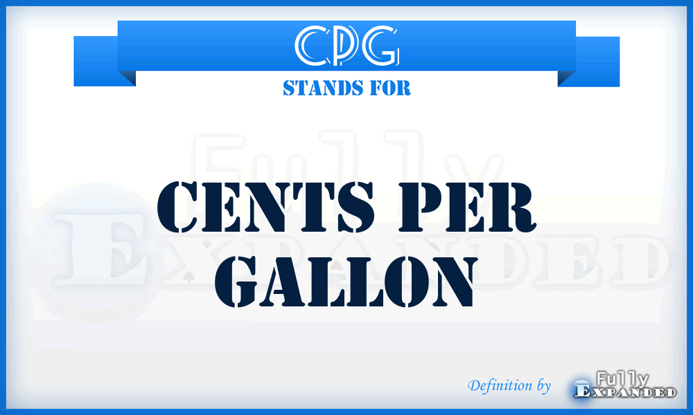 CPG - Cents Per Gallon