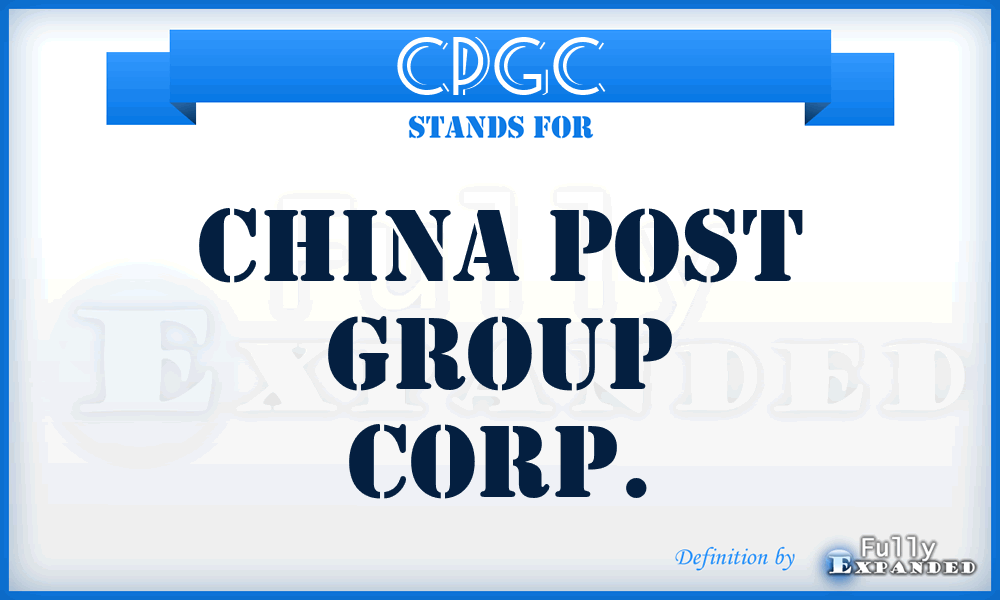 CPGC - China Post Group Corp.