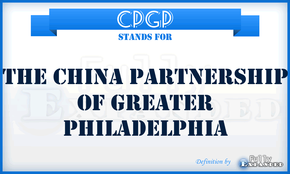 CPGP - The China Partnership of Greater Philadelphia