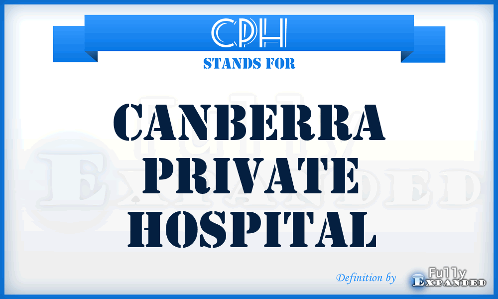 CPH - Canberra Private Hospital