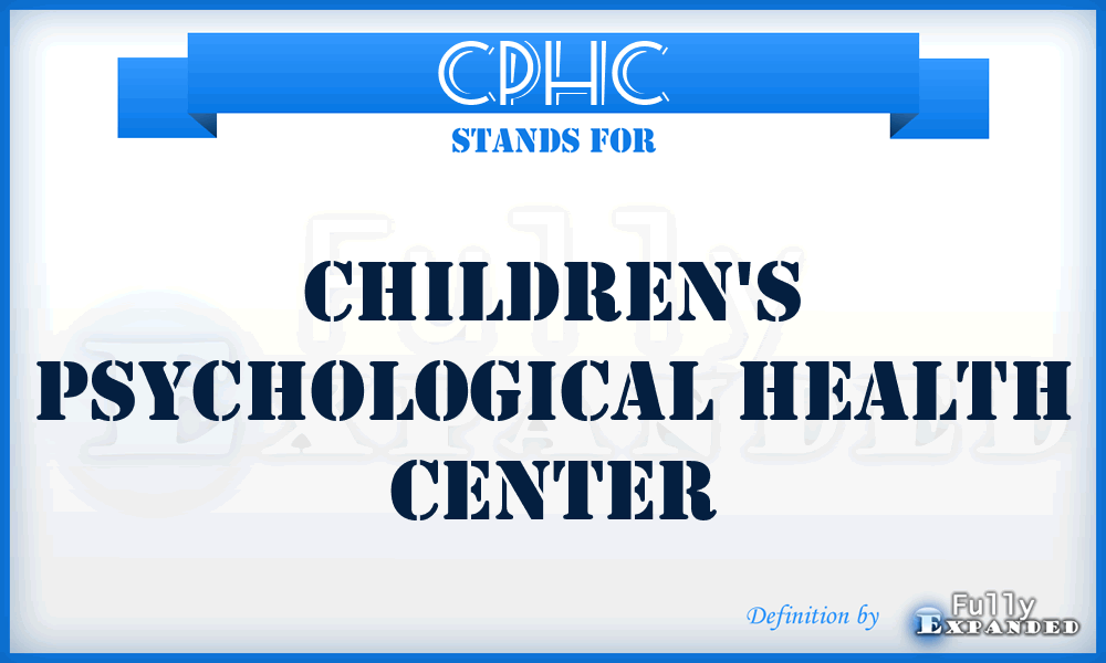 CPHC - Children's Psychological Health Center