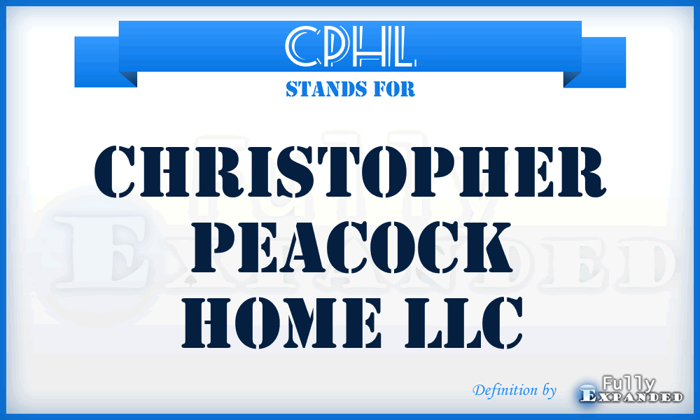CPHL - Christopher Peacock Home LLC