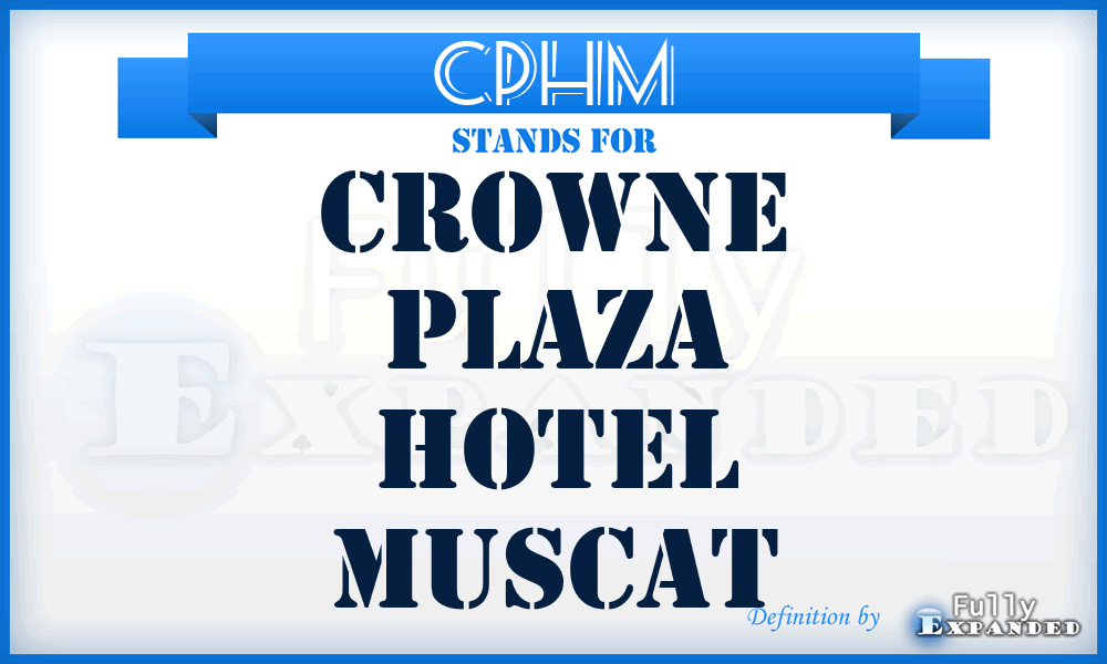 CPHM - Crowne Plaza Hotel Muscat