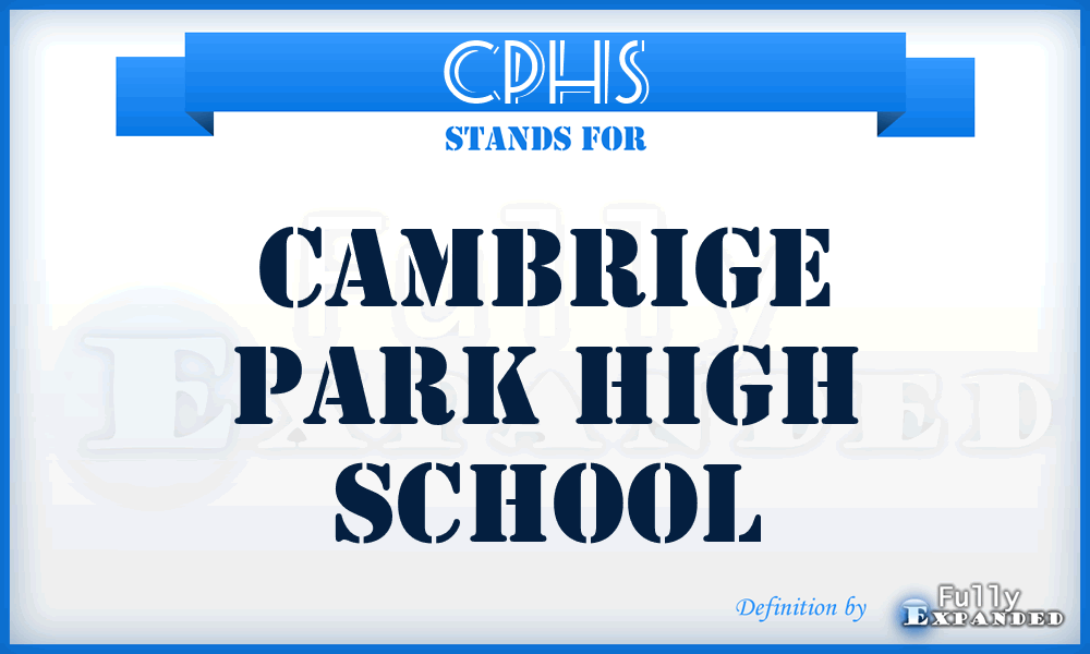 CPHS - Cambrige Park High School