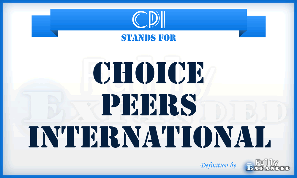 CPI - Choice Peers International