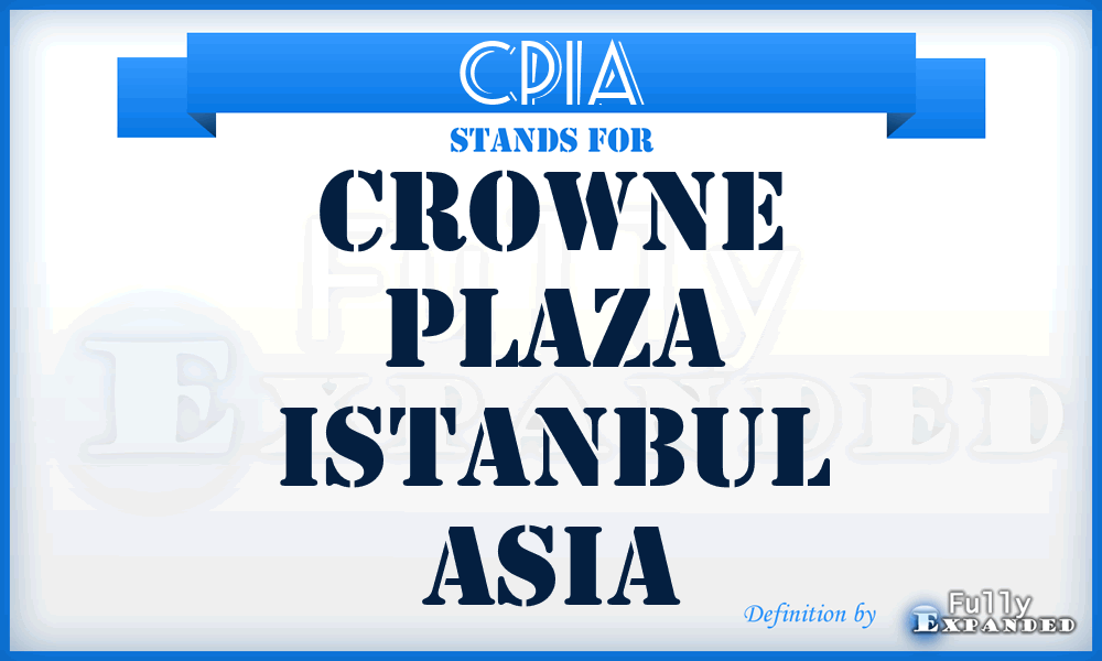 CPIA - Crowne Plaza Istanbul Asia