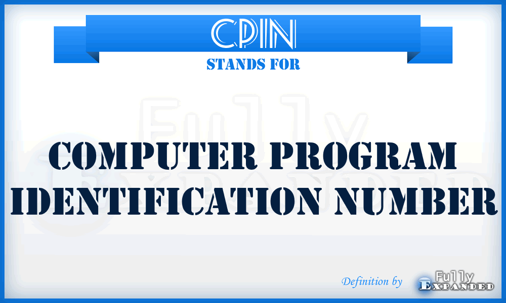 CPIN - computer program identification number