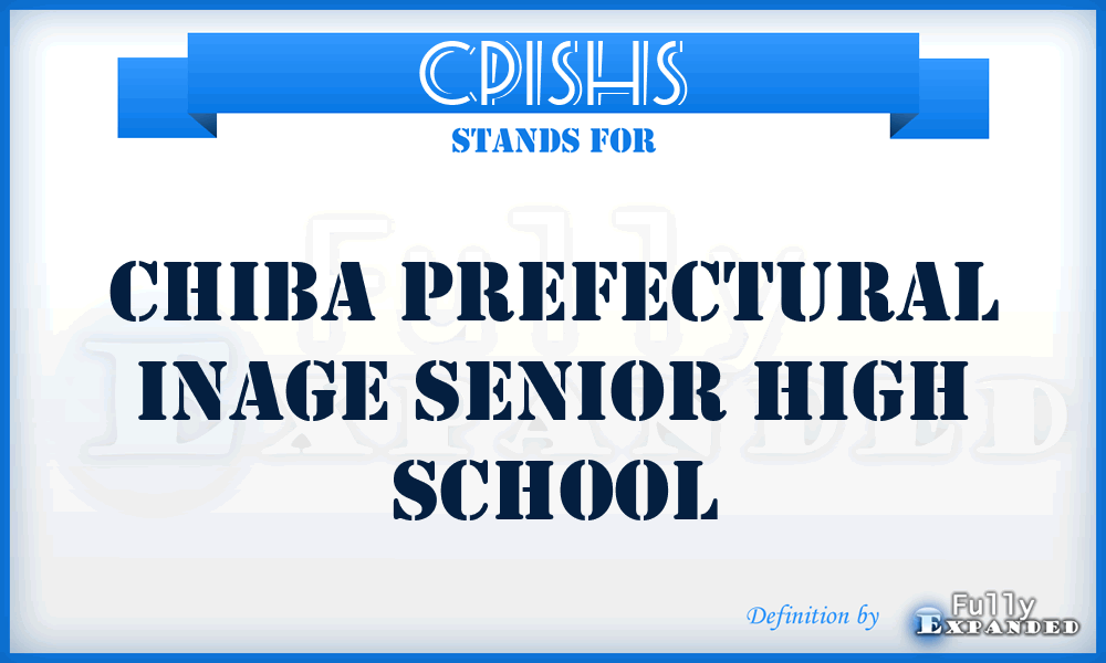 CPISHS - Chiba Prefectural Inage Senior High School