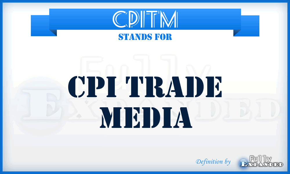 CPITM - CPI Trade Media