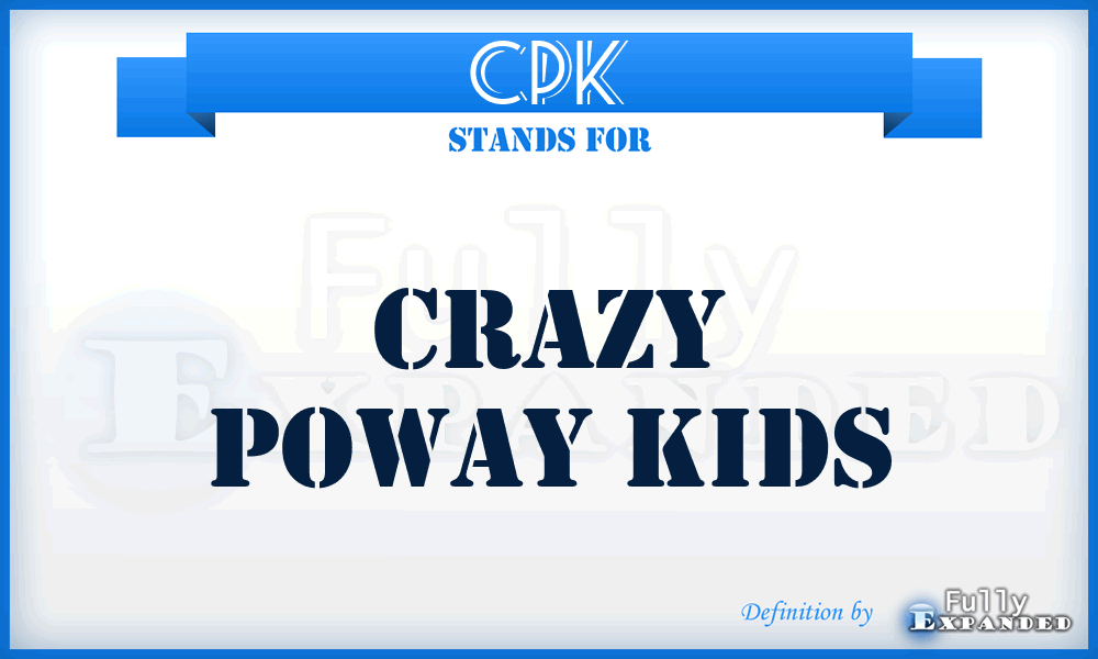 CPK - Crazy Poway Kids
