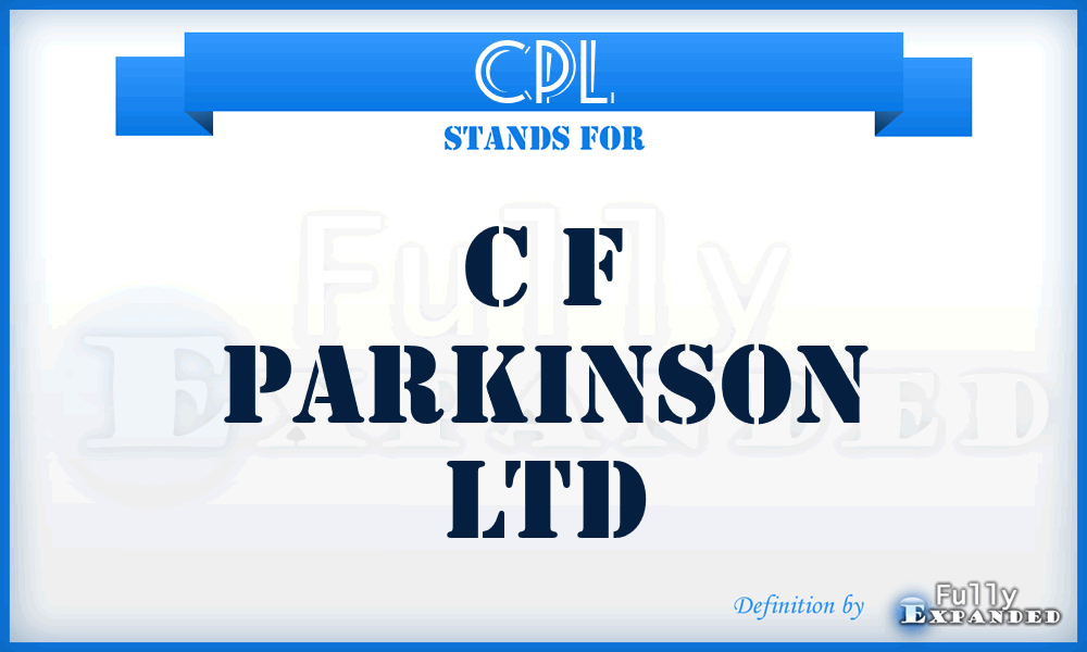 CPL - C f Parkinson Ltd