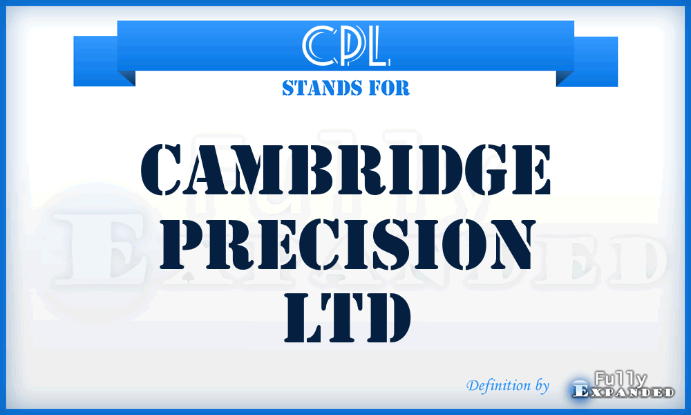 CPL - Cambridge Precision Ltd