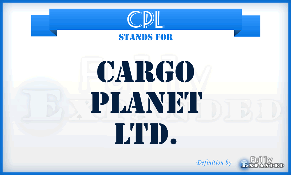 CPL - Cargo Planet Ltd.