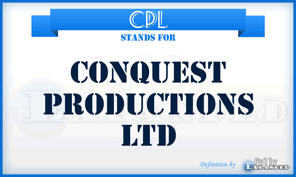 CPL - Conquest Productions Ltd