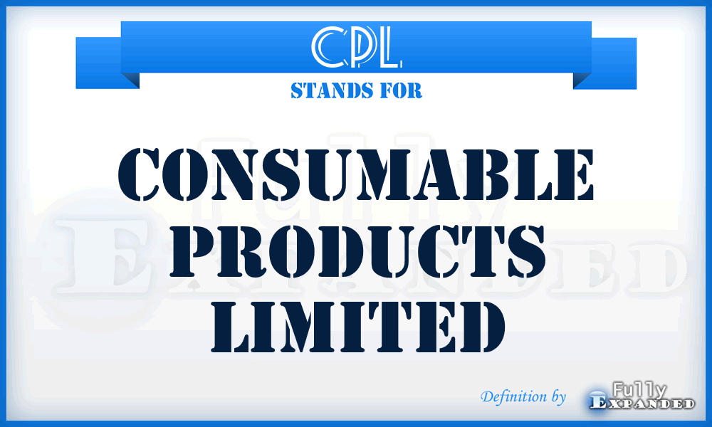 CPL - Consumable Products Limited