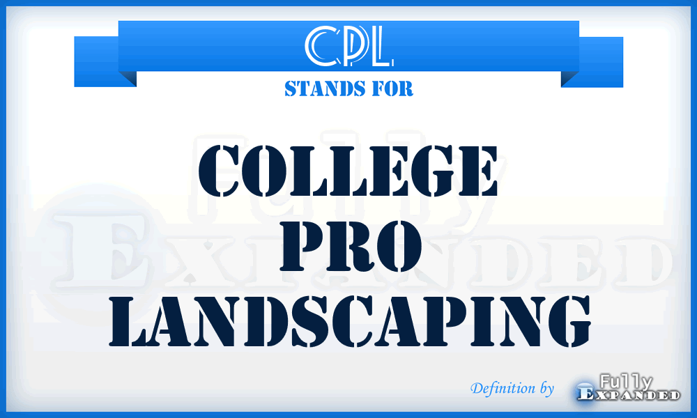 CPL - College Pro Landscaping
