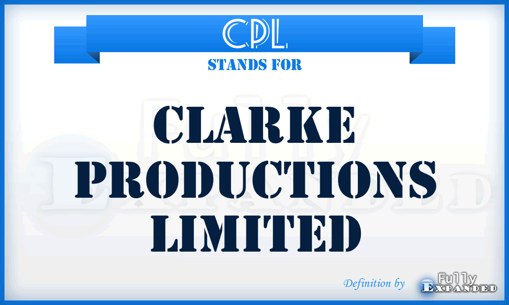 CPL - Clarke Productions Limited