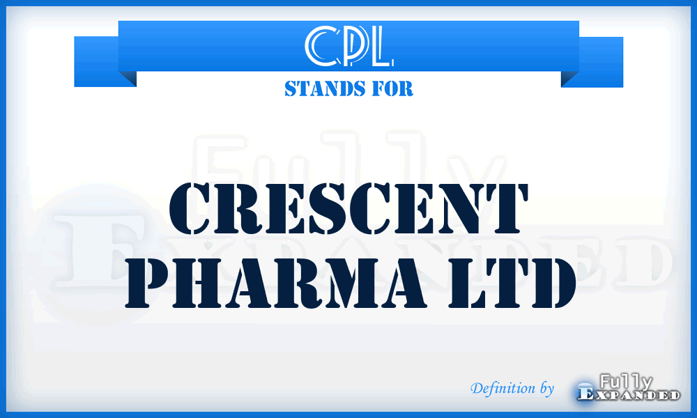 CPL - Crescent Pharma Ltd