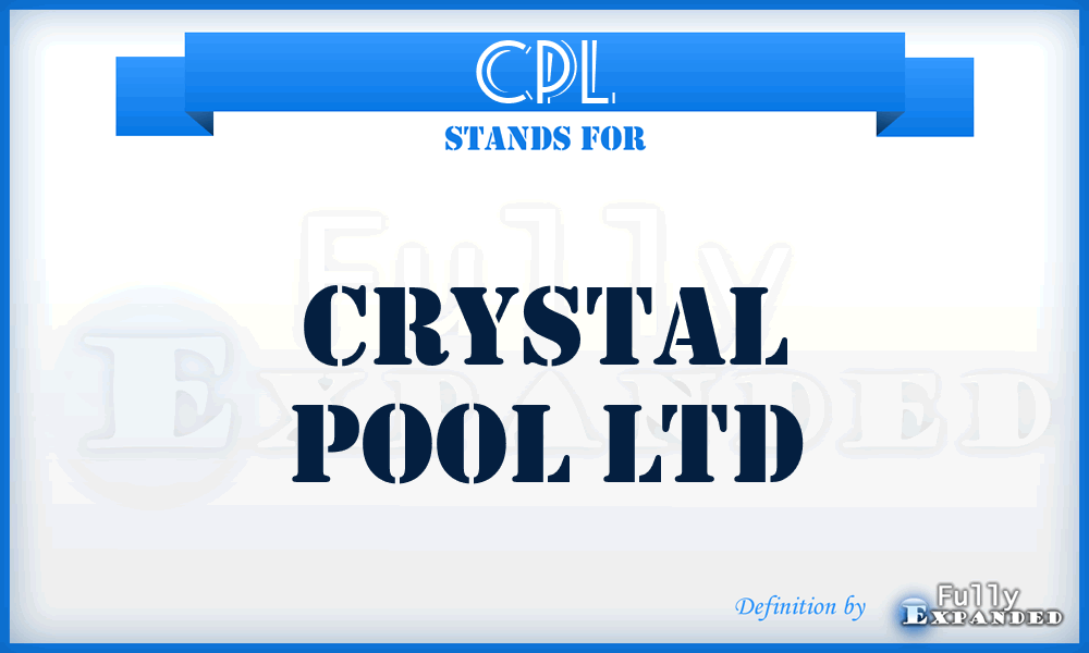 CPL - Crystal Pool Ltd