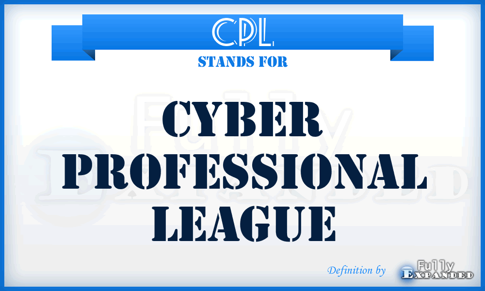 CPL - Cyber Professional League