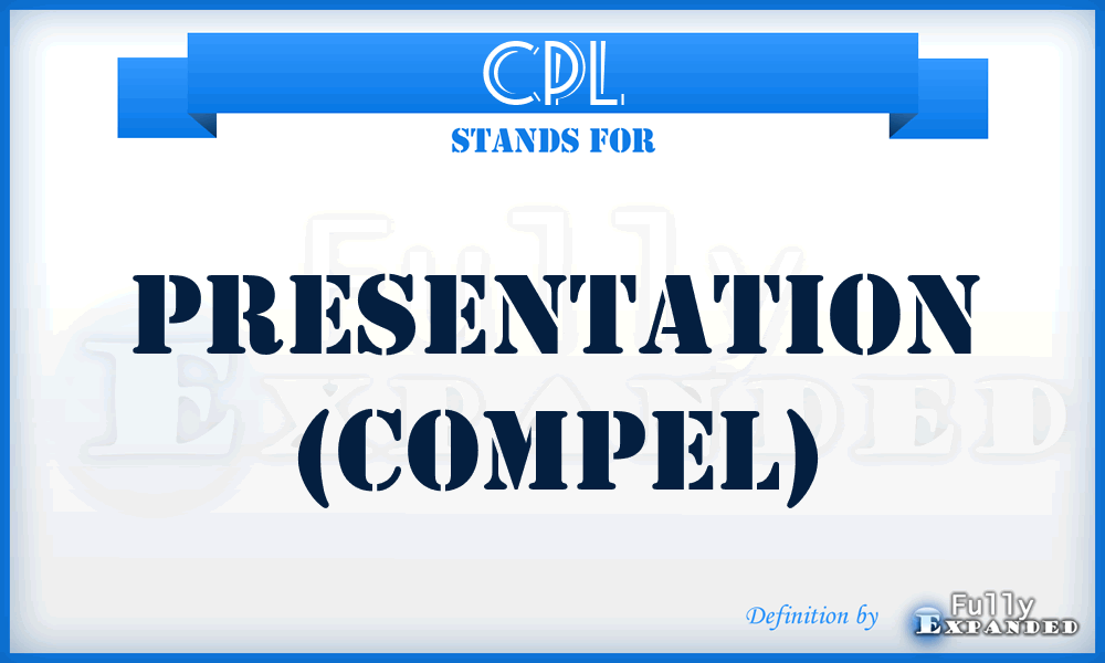 CPL - Presentation (Compel)