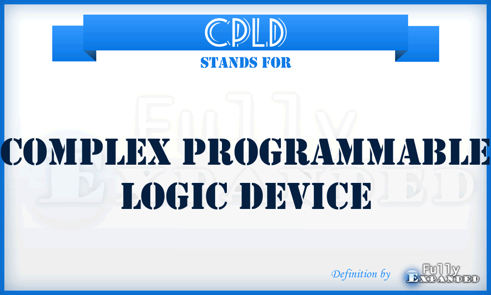 CPLD - Complex programmable logic device