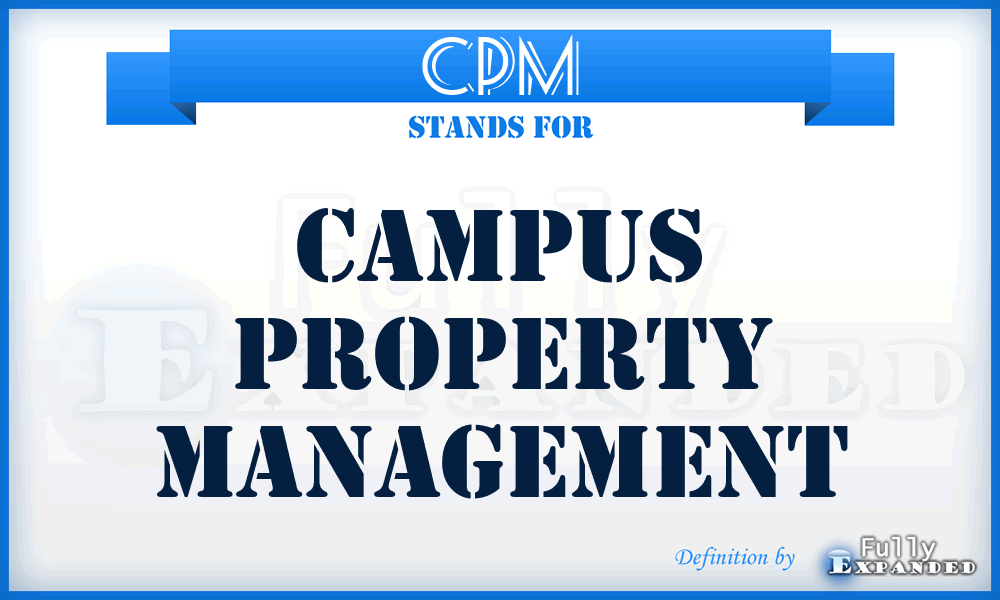 CPM - Campus Property Management