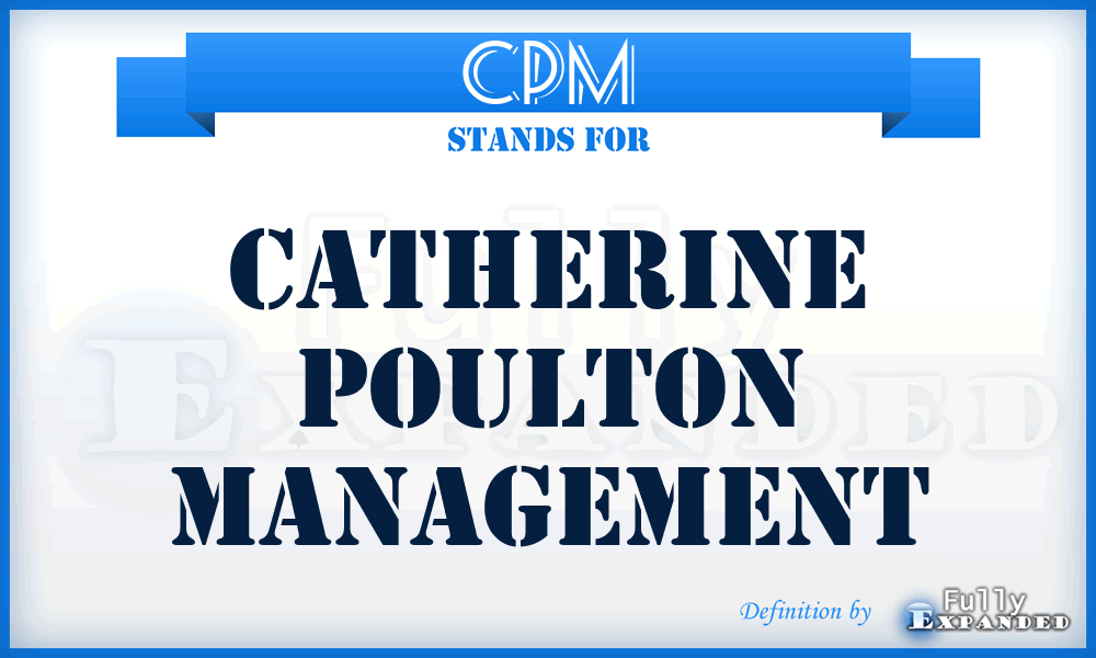 CPM - Catherine Poulton Management
