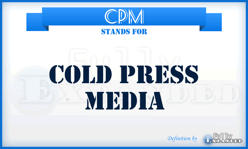 CPM - Cold Press Media