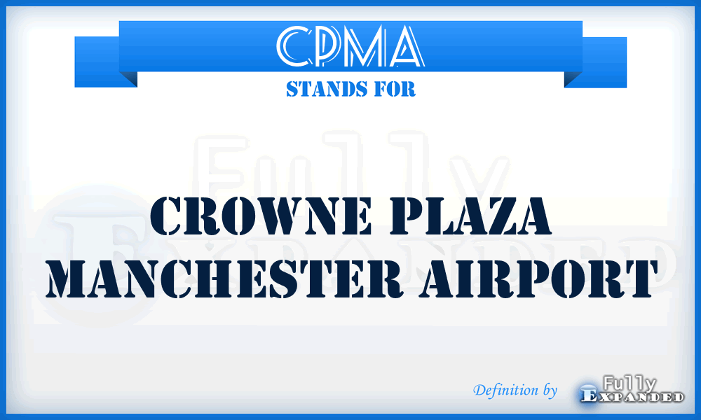 CPMA - Crowne Plaza Manchester Airport