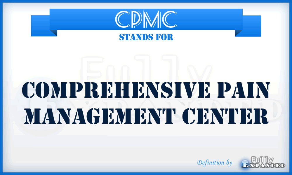 CPMC - Comprehensive Pain Management Center