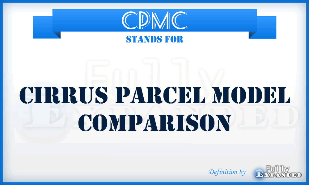 CPMC - Cirrus Parcel Model Comparison