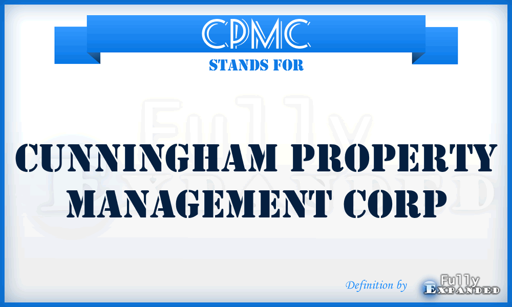 CPMC - Cunningham Property Management Corp