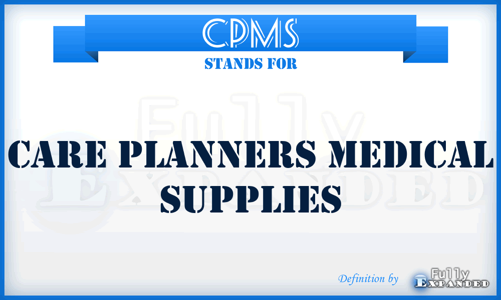 CPMS - Care Planners Medical Supplies