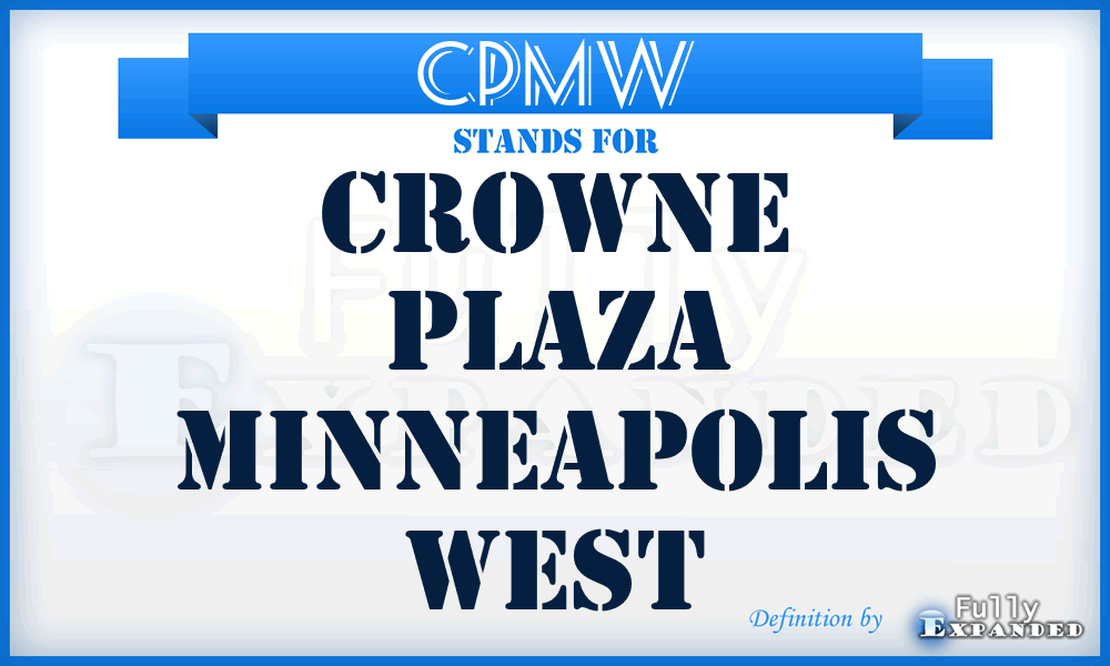 CPMW - Crowne Plaza Minneapolis West