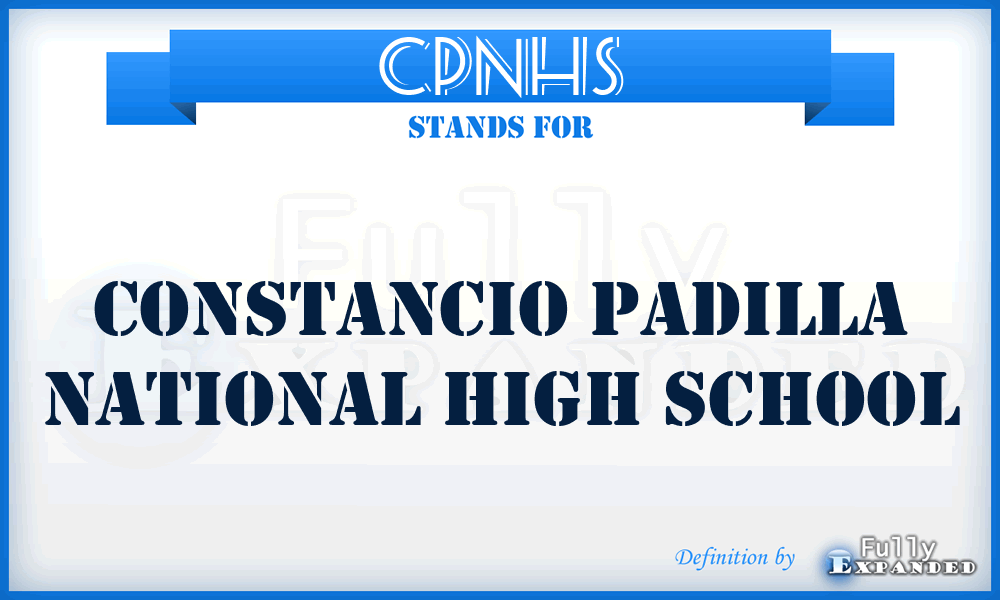 CPNHS - Constancio Padilla National High School