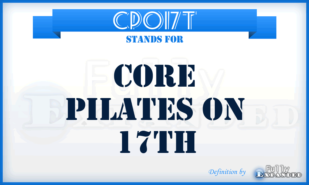 CPO17T - Core Pilates On 17Th